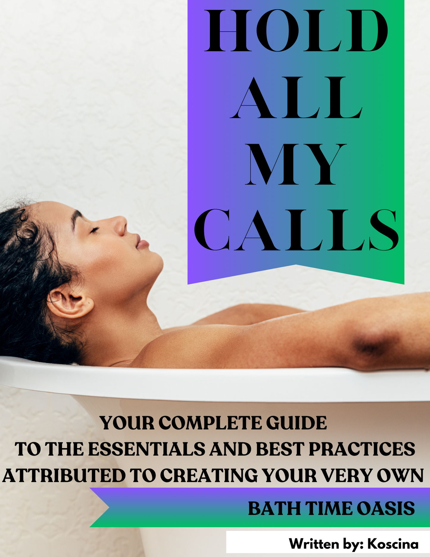 E-Book: Hold All My Calls