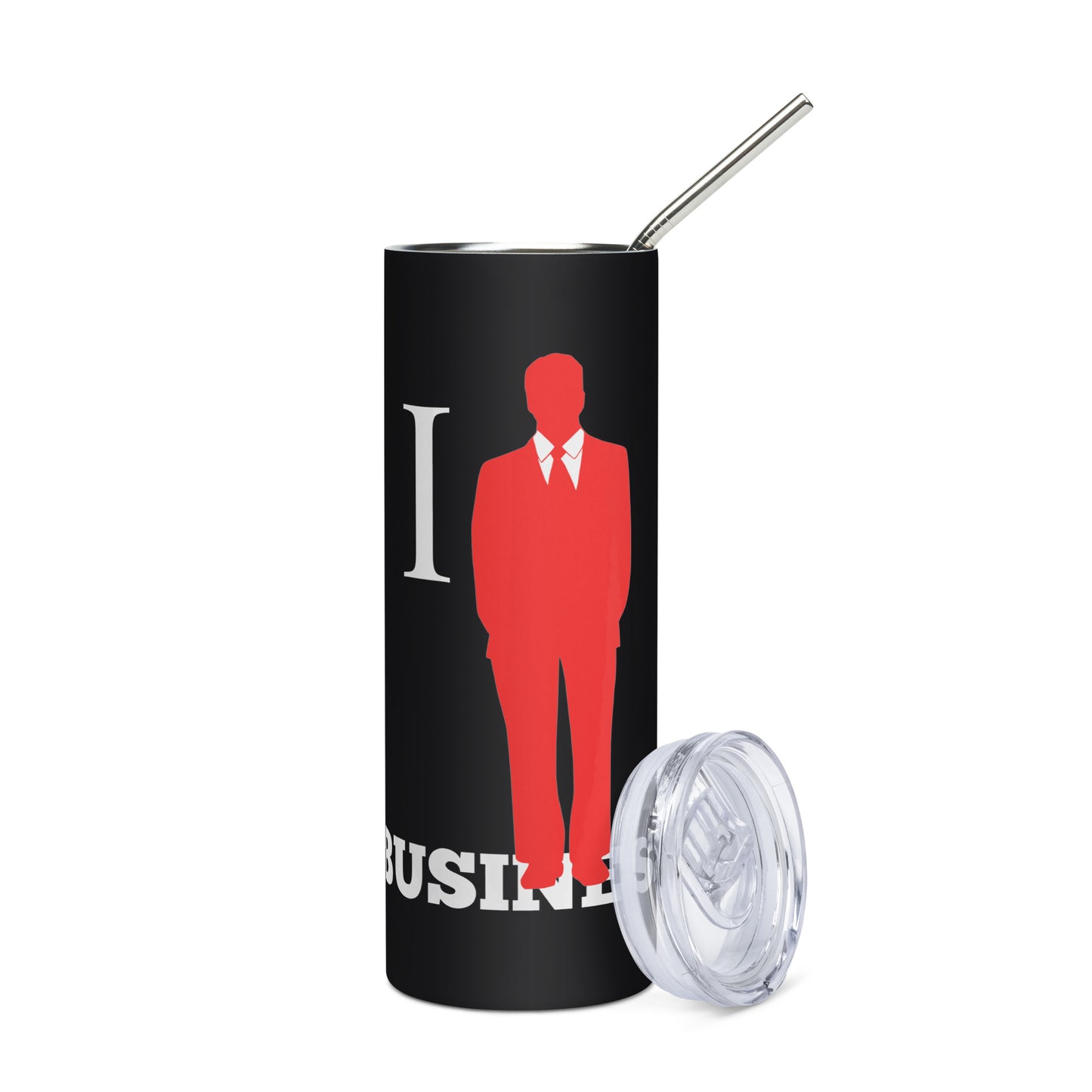 I Stand On Business (Male) - Stainless Steel Tumbler