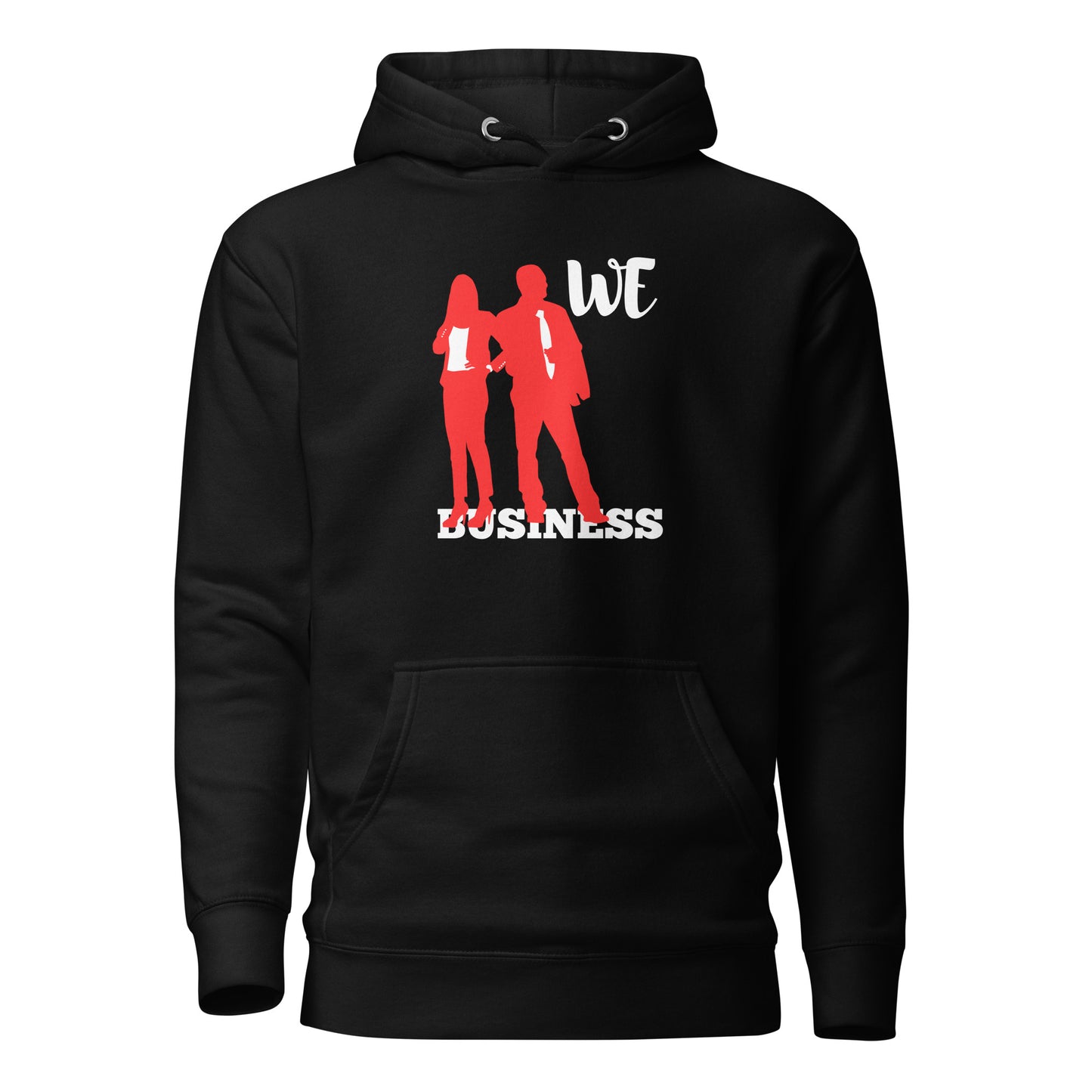 We Stand On Business (Couples) - Unisex Hoodie