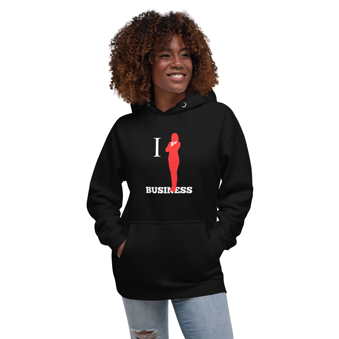 I Stand On Business (Female) - Unisex Hoodie