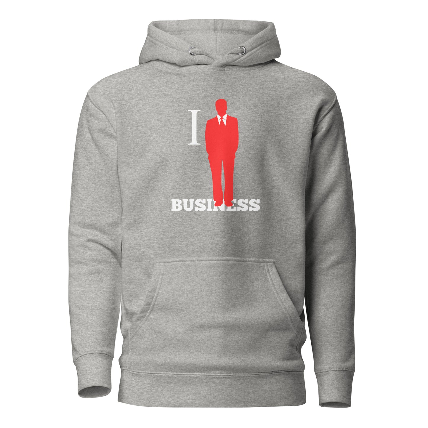 I Stand On Business (Male) - Unisex Hoodie