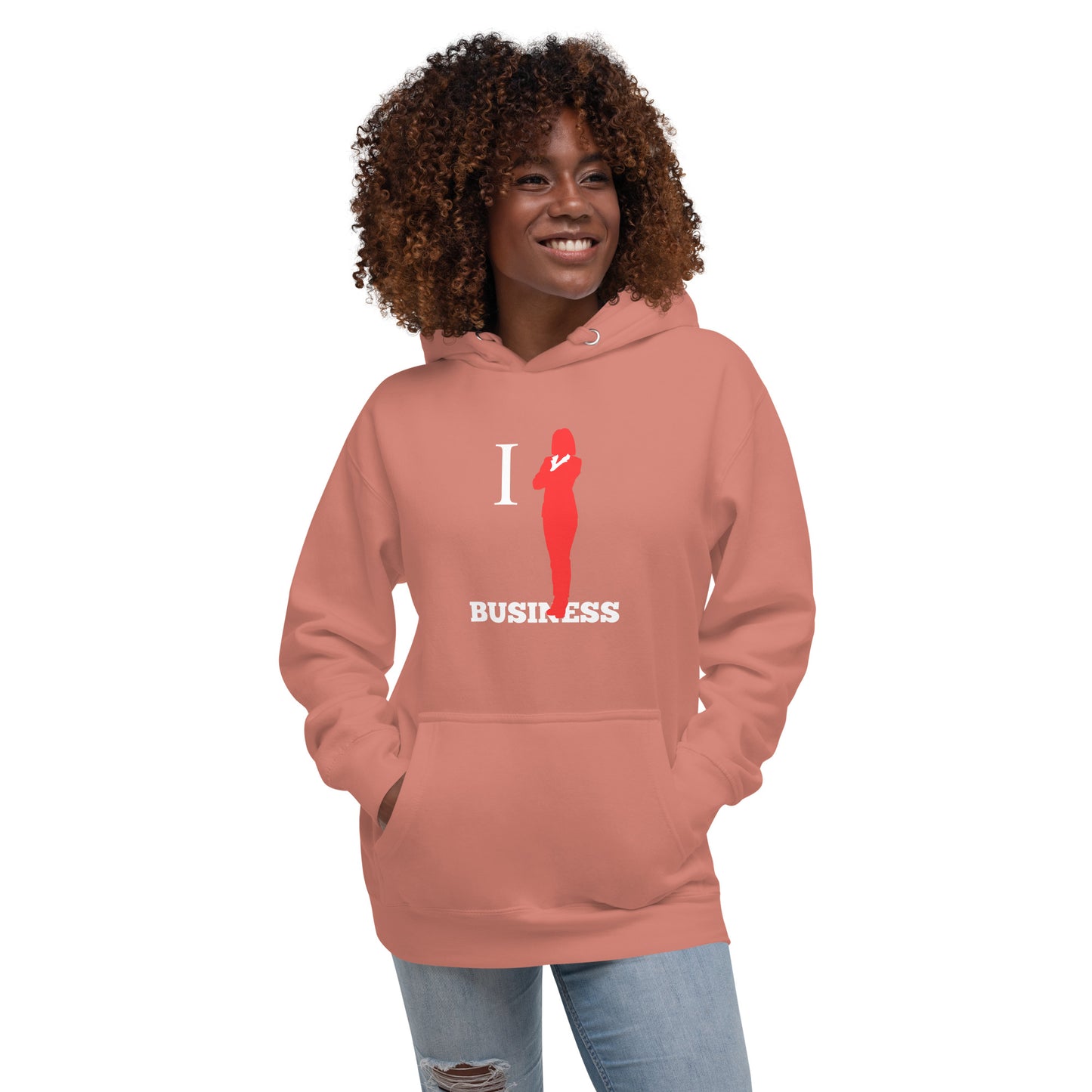 I Stand On Business (Female) - Unisex Hoodie