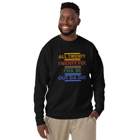 All 2024 I'ma Be Out Da Doe - Unisex Premium Sweatshirt