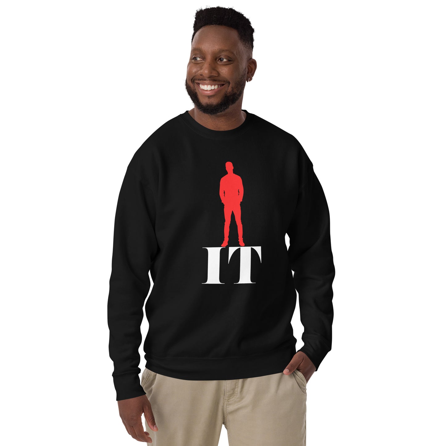 Standing On It (Male) - Unisex Premium Sweatshirt