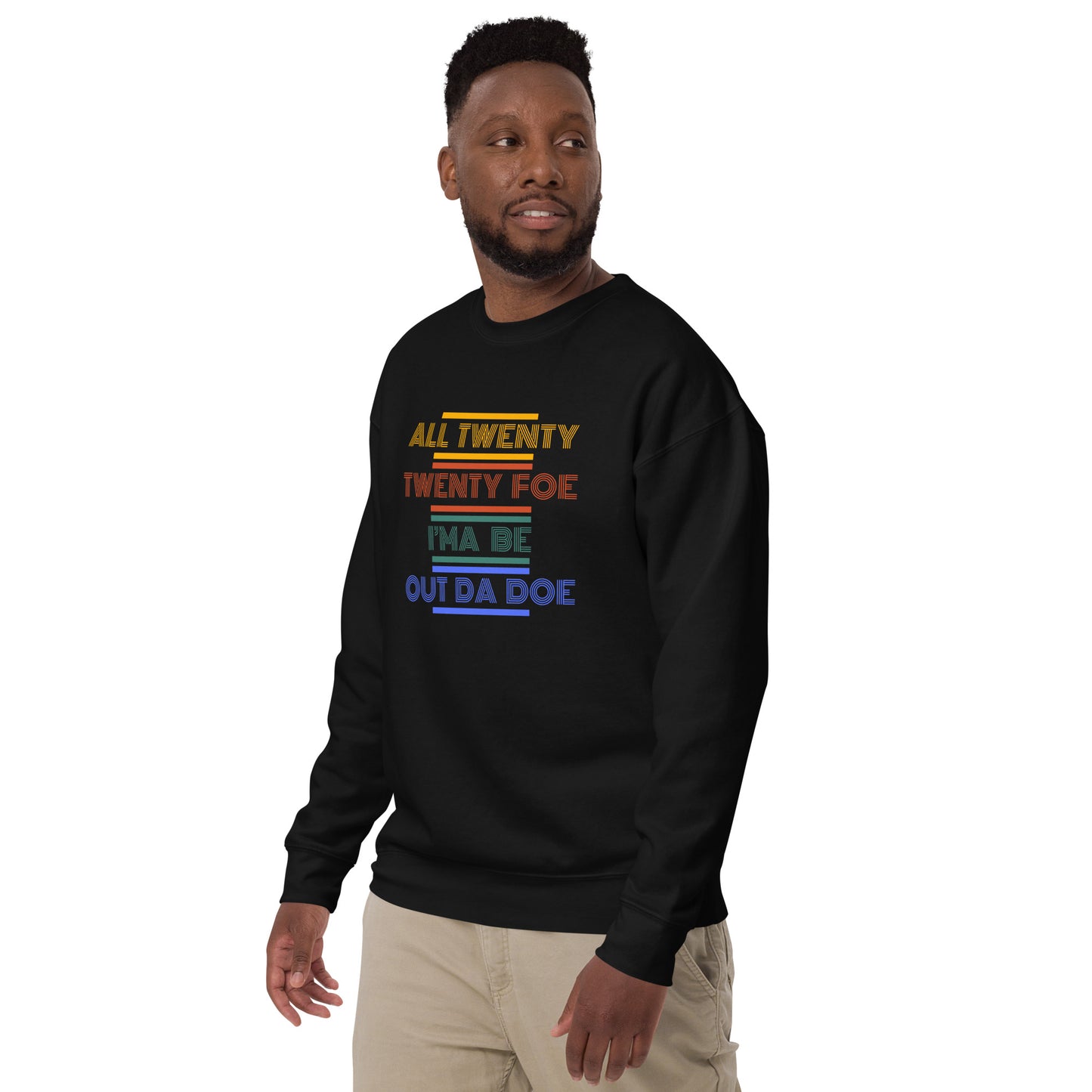 All 2024 I'ma Be Out Da Doe - Unisex Premium Sweatshirt