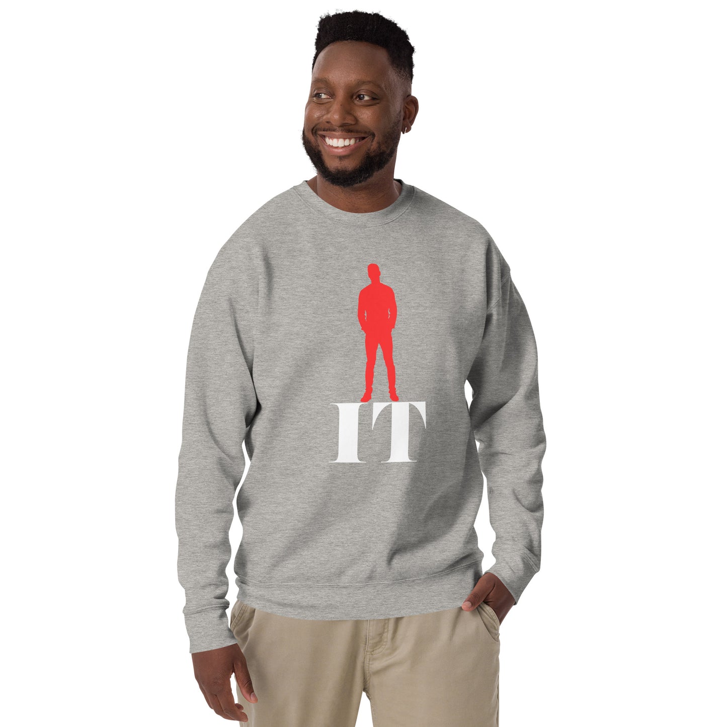 Standing On It (Male) - Unisex Premium Sweatshirt