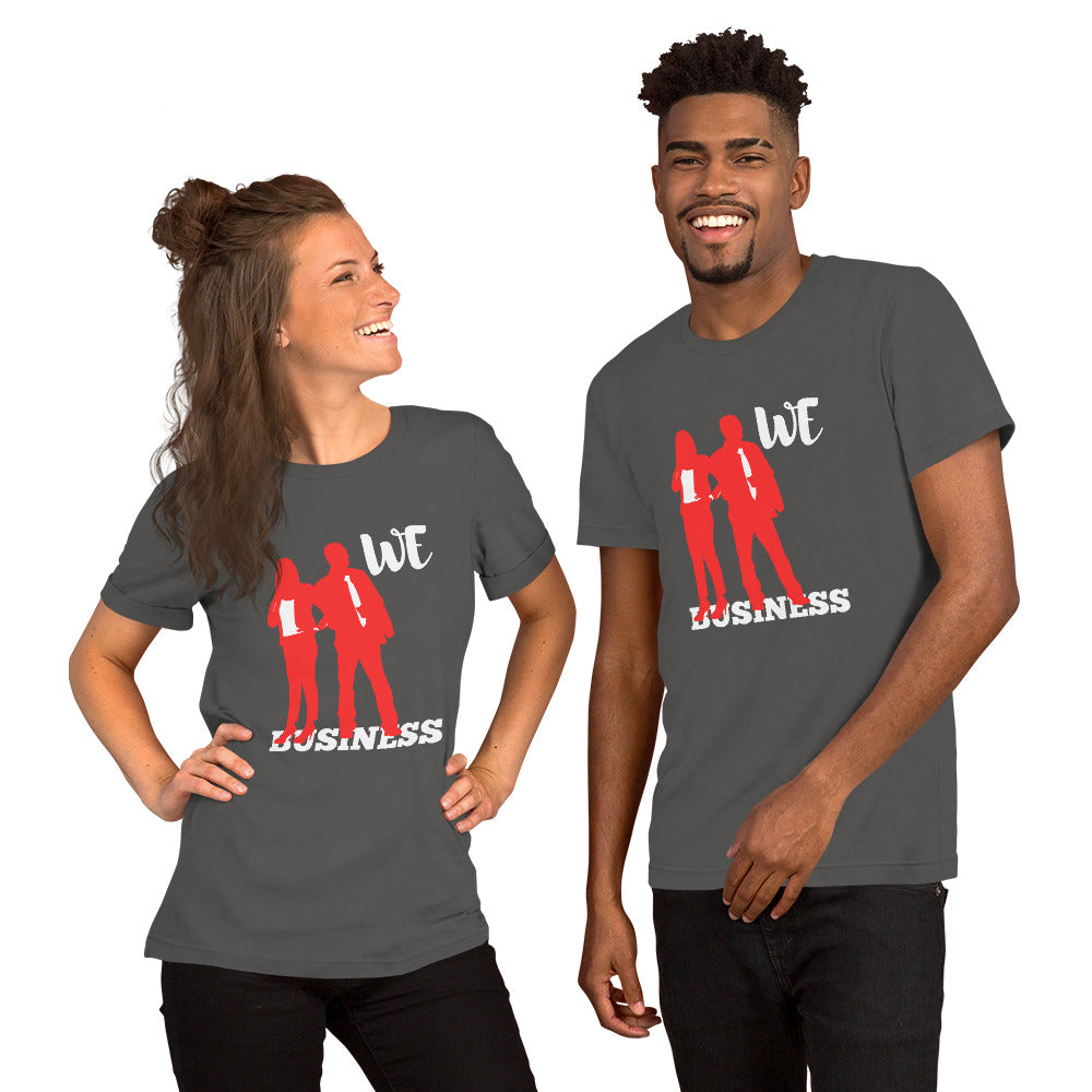 We Stand On Business (Couples) - Unisex T-Shirt