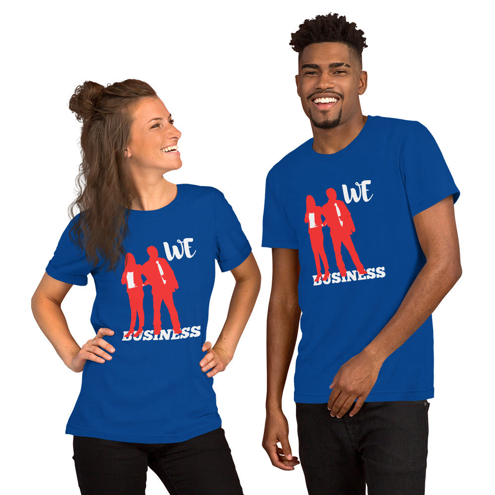 We Stand On Business (Couples) - Unisex T-Shirt