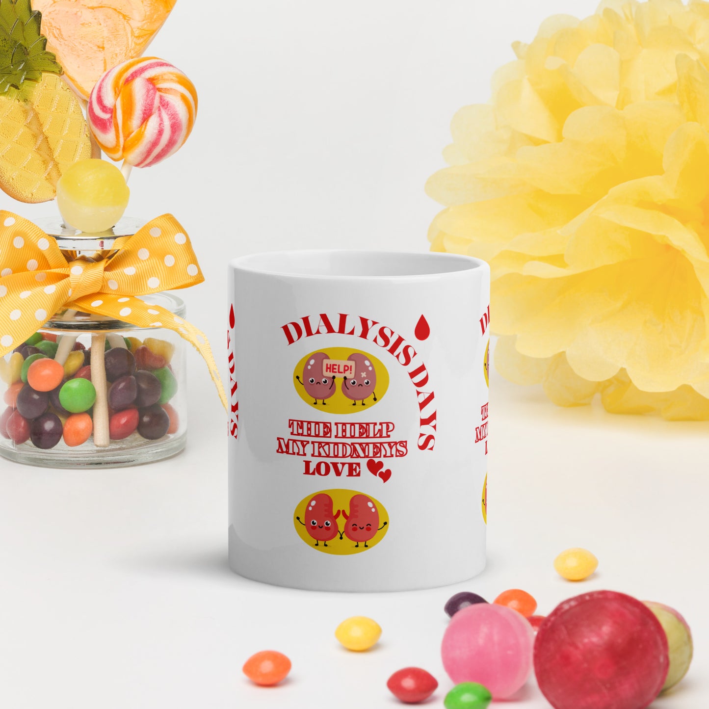 Dialysis Days The Help My Kidneys Love - White Glossy Mug